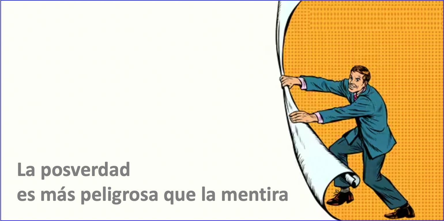 Cuando la posverdad alimenta el atraso