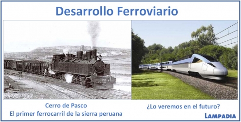 El Perú necesita muchos Ferrocarriles