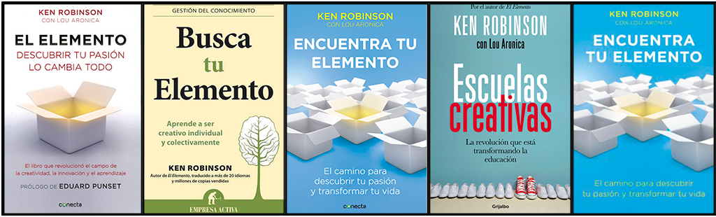 El Elemento, de Ken Robinson. El libro que te ayuda a encontrar tu pasión