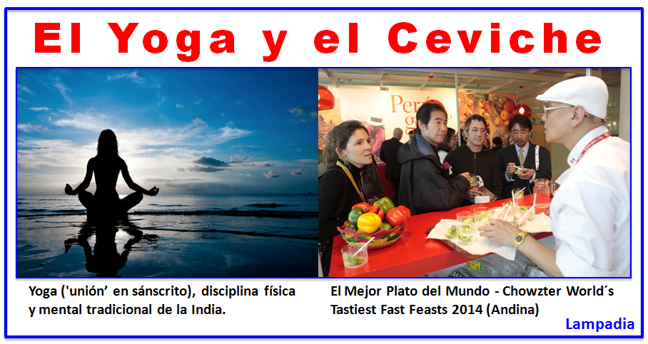 India y Perú: El día del Yoga y del Ceviche