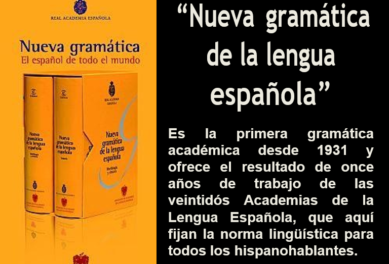 “Nueva gramática de la lengua española”