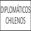 DIPLOMÁTICOS CHILENOS