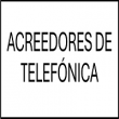 ACREEDORES DE TELEFÓNICA