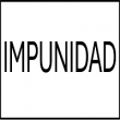 IMPUNIDAD