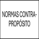 NORMAS CONTRA-PROPÓSITO